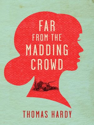 Far from the Madding Crowd - ebook